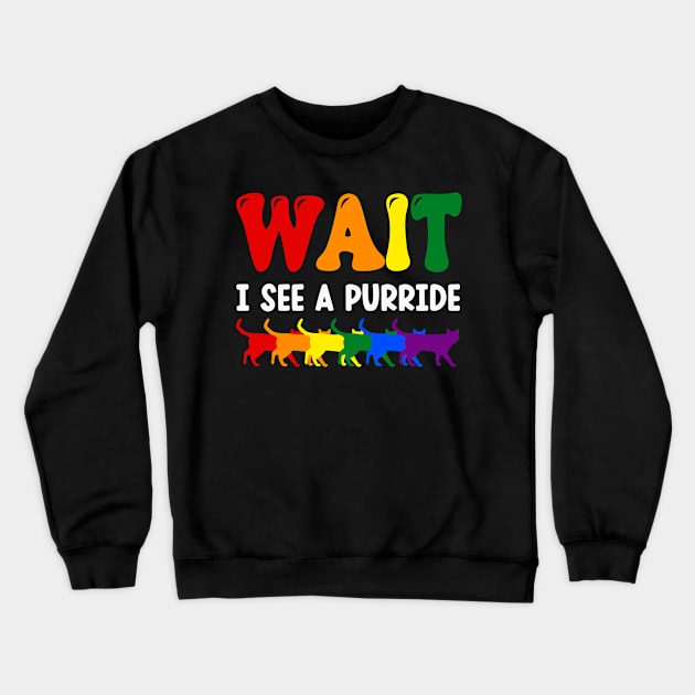 Wait I see a purride Crewneck Sweatshirt by Hinode